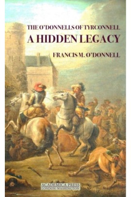 the o'donnells of tyrconnell a hidden legacy
