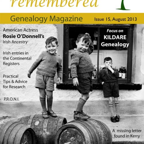 Irish Lives Remembered Issue 15 august 2013