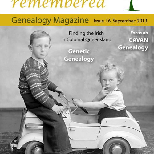 Irish Lives Remembered Issue 16 September 2013