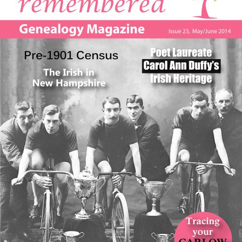 Irish Lives Remembered Issue 23 may june 2014