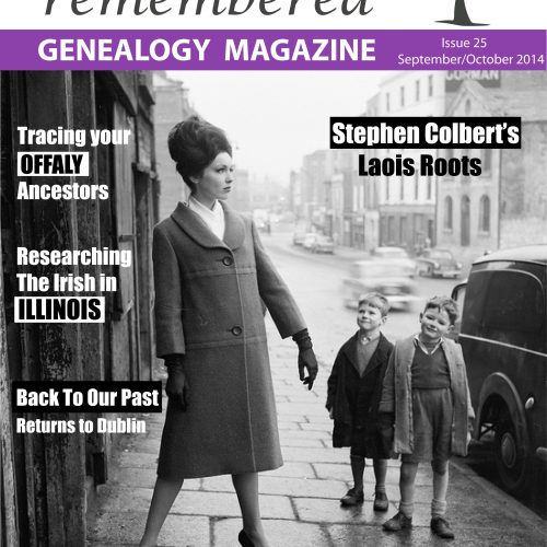 Irish Lives Remembered Issue 25 september october 2014