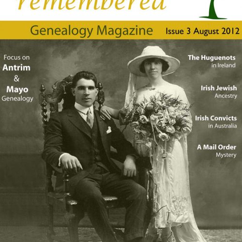 Irish Lives Remembered Issue 3 august 2012