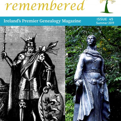 Irish Lives Remembered Issue 45 summer 2019