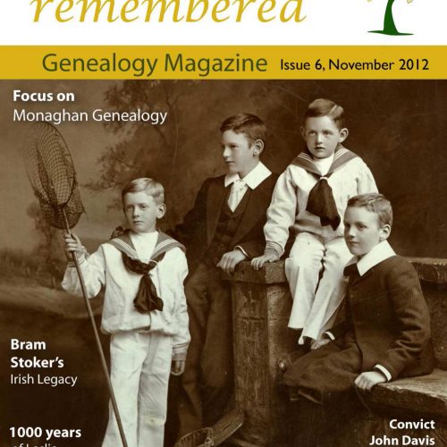 Irish Lives Remembered Issue 6 November 2012