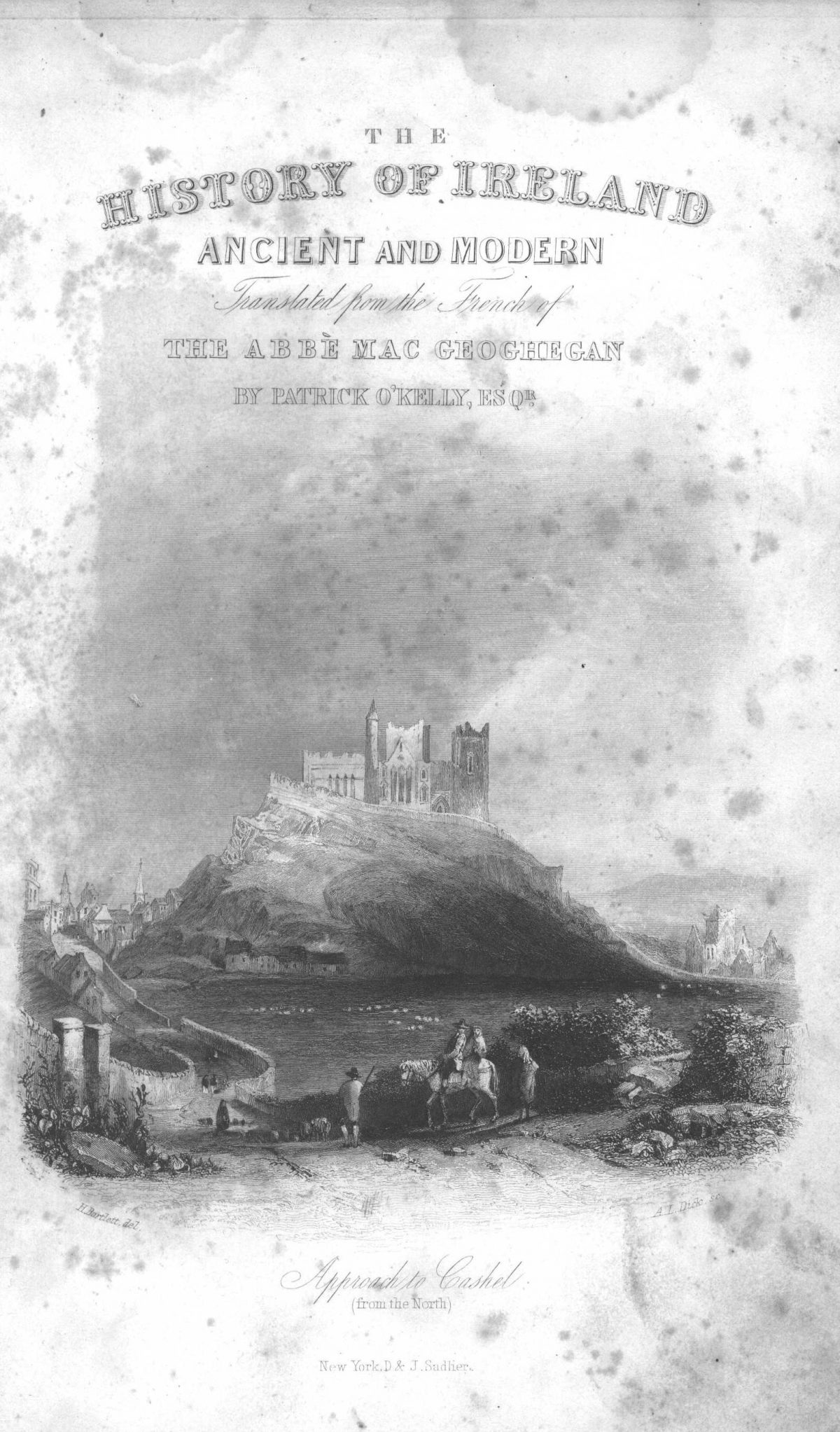 The Abbé Mac Geoghegan (translated by Patrick O’Kelly), The History of Ireland, Ancient and Modern, 1848